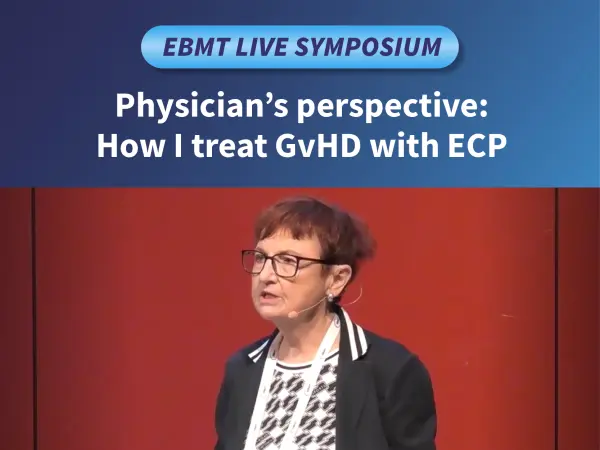 Symposium | Physician’s perspective: How I treat GvHD with ECP